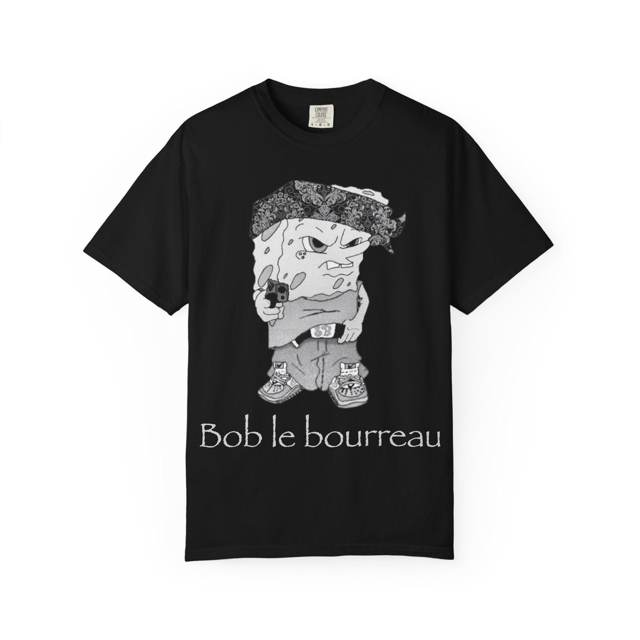 Bob le bourreau T-Shirt