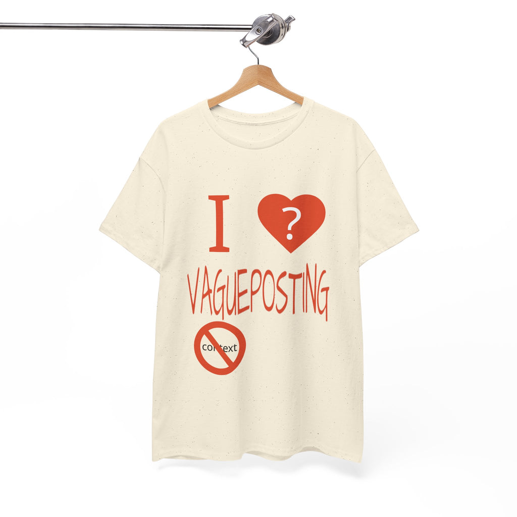 I <3 Vagueposting Tee