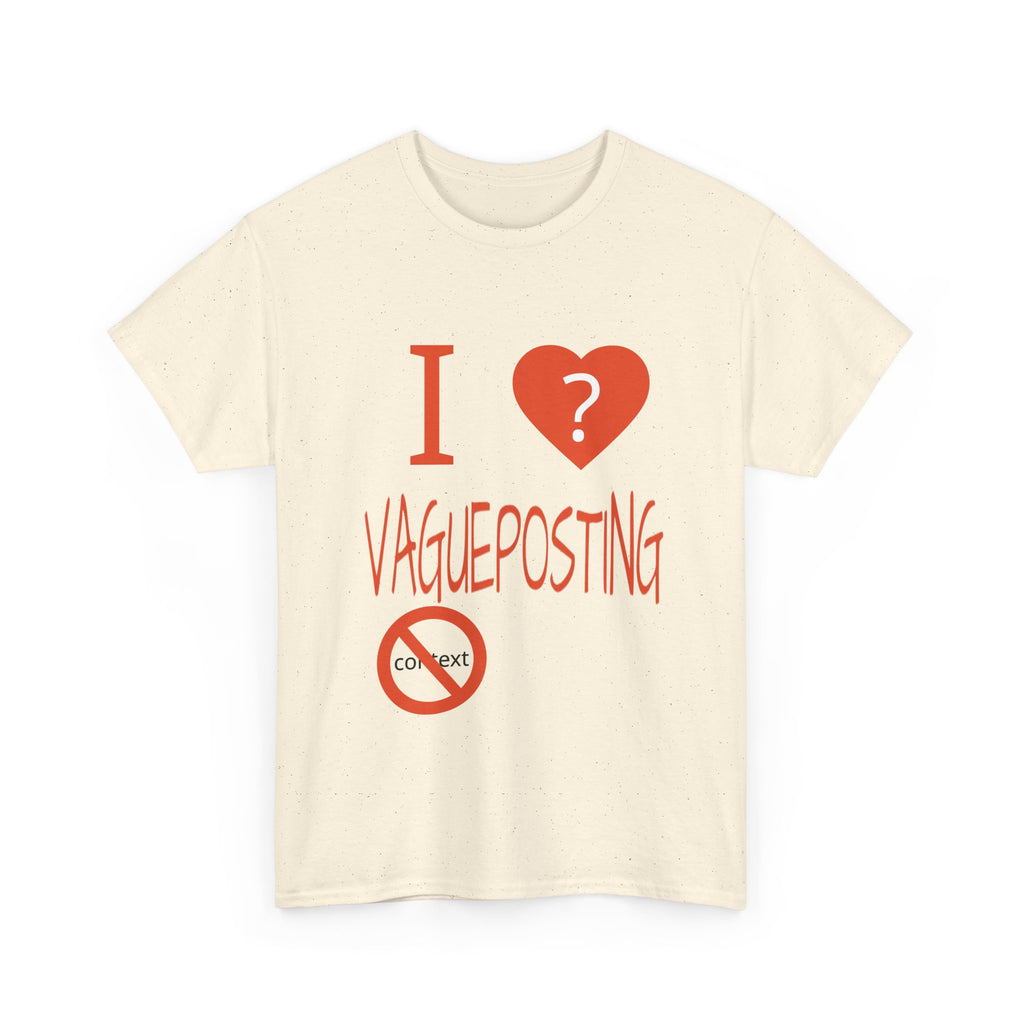 I <3 Vagueposting Tee